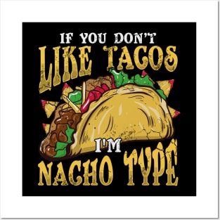 Cinco de Mayo Nachos Nacho Humor Quote Mexican Food Posters and Art